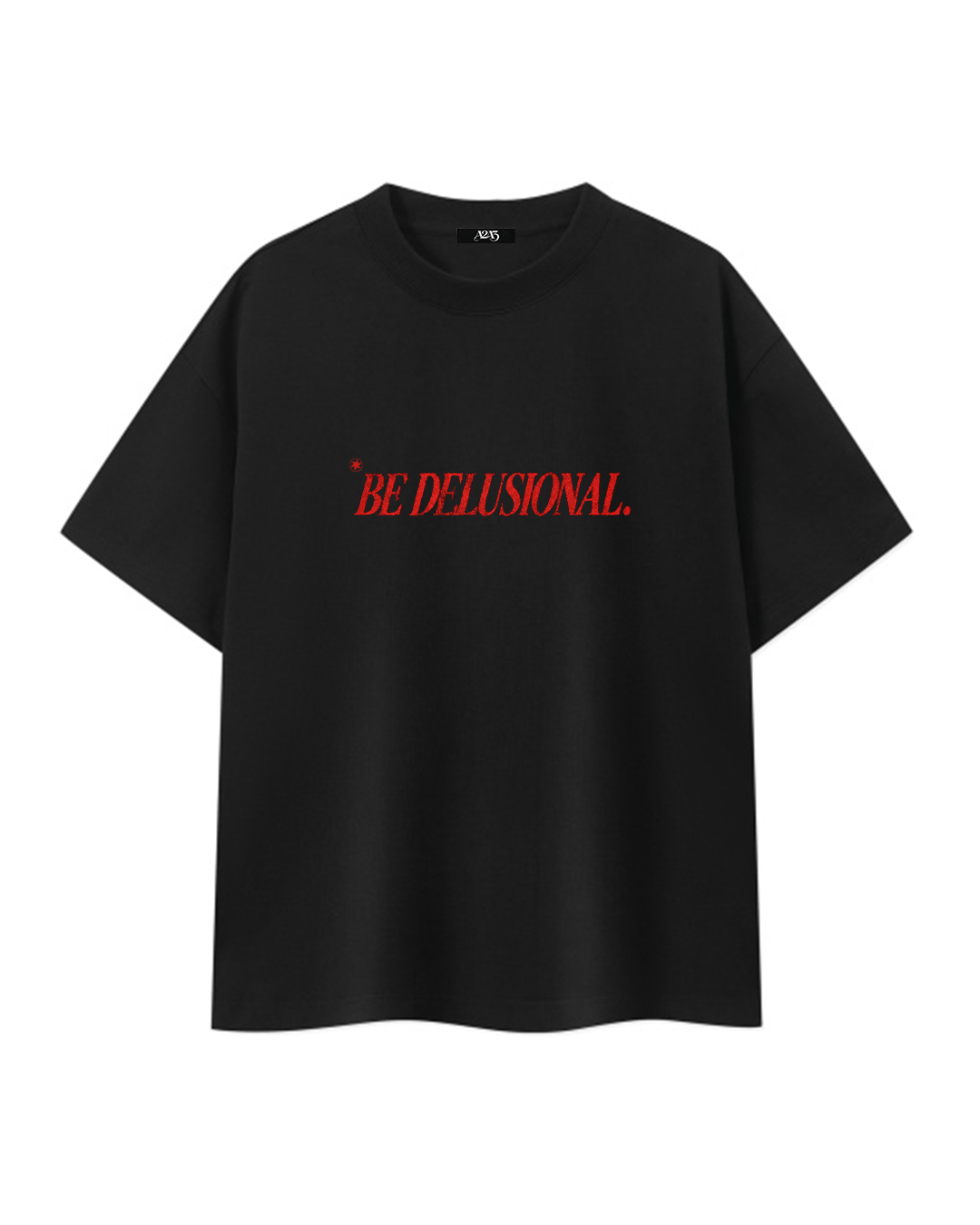 Delusional Tee
